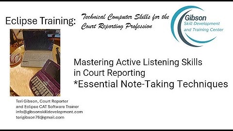 12 - Mastering Active Listening Skills in Court Reporting - Essential Note-Taking Techniques
