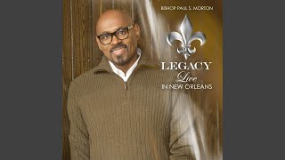 Video thumbnail of "Bishop Paul S. Morton, Sr. - He Loves Me (Live)"