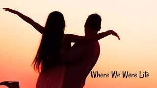 Where We Were Lite | Nostalgic English Song 2025 | Lyrics Legacy Official screenshot 2