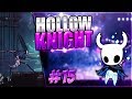 ENFRENTAMIENTO RÁPIDO Y LETAL CONTRA LOS SEÑORES DE LAS MANTIS | Hollow Knight #15