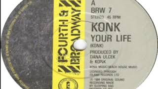 Konk   Your Life 1984