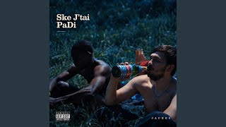 Ske J’tai PaDi - Jaures