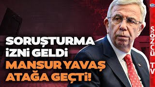 Mansur Yavaş Soruşturma İznine Karşı Atağa Geçti Bomba Hamleyi Böyle Duyurdu