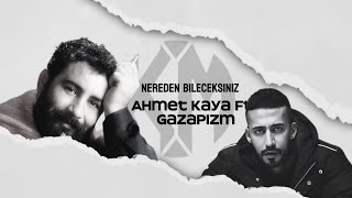 Nereden Bileceksiniz | Ahmet Kaya ft. Gazapizm (MIX) [feat. KM PRODS] Resimi