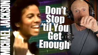 Michael Jackson 'DON'T STOP 'TIL YOU GET ENOUGH' Original Studio Multitracks (Listening & Analysis)