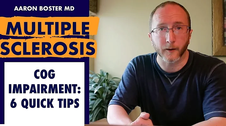MS Cognitive Impairment: 6 quick tips that can help!