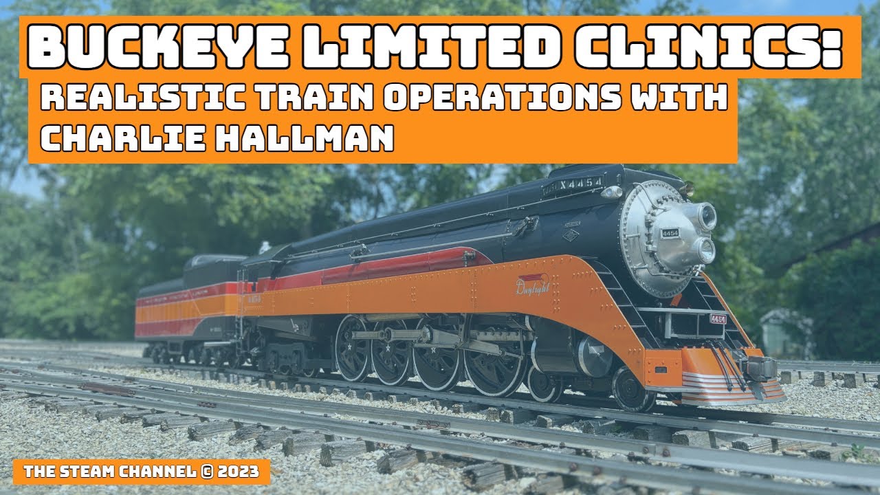 Buckeye Limited Clinics: Realistic Train Operations With Charlie Hallman
