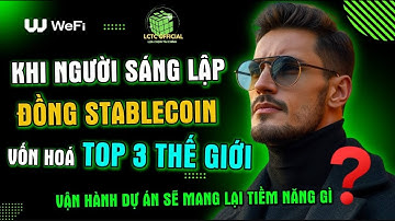 Người Sáng Lập Đồng Coin Top 3 Vốn Hóa Thế Giới và Cơ Hội Vàng Thay Đổi Ngành Crypto với WeFi #lctc