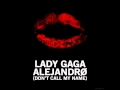 Lady Gaga - Alejandro [male version]