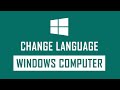 விண்டோஸ் 10 - ல்  மொழியை மாற்றுவது எப்படி | How to Change Windows 10 Display Language | Tamil