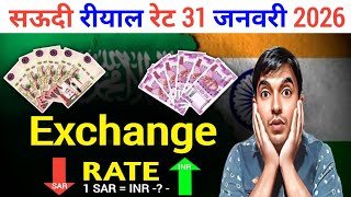 Saudi Riyal Rate Today 31 January 2026 Sar To Inr आज रयल क रट कय ह?