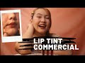 Lip Tint Commercial | Bless Castelo