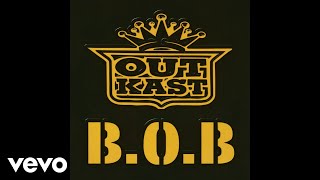 OutKast - B.O.B. (Bombs Over Baghdad) (Zack de la Rocha Remix - Official Audio)