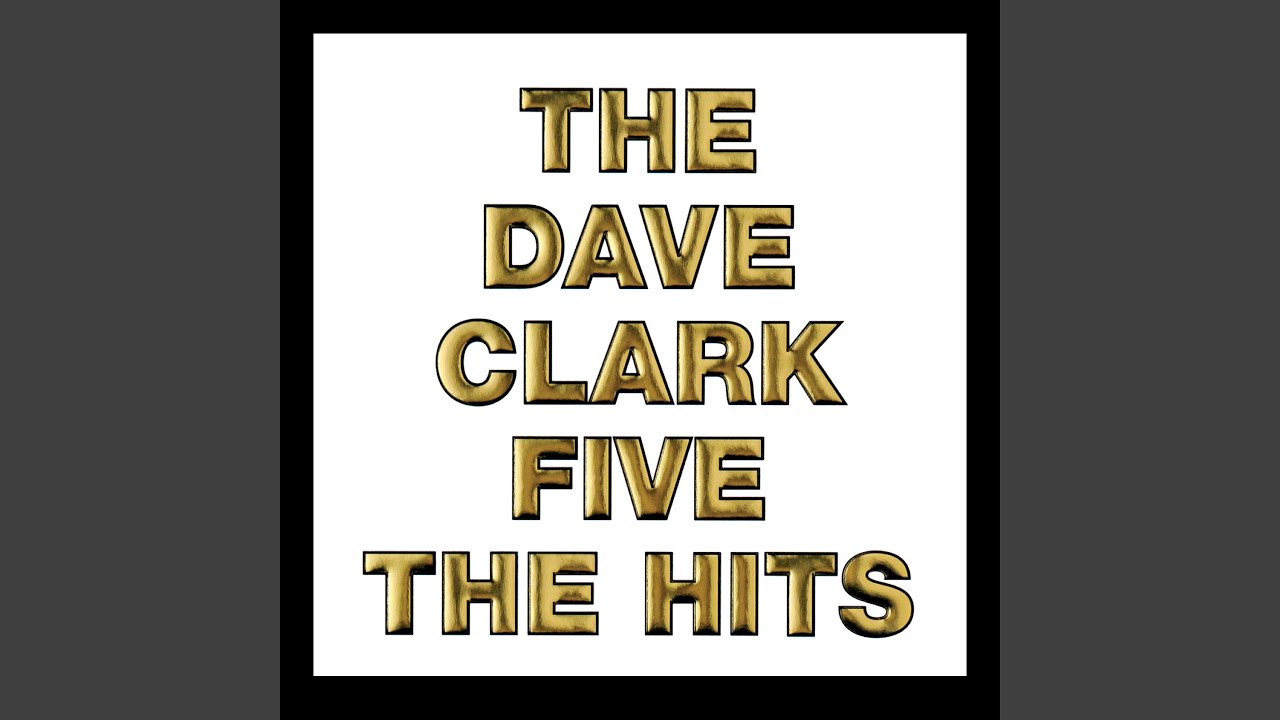 The Dave Clark Five All The Hits Is All Killer No Filler American Songwriter