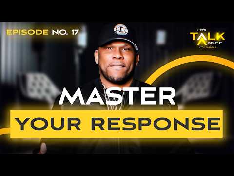Master Your Response
