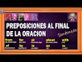 Como Usar Preposiciones Al Final De La Oración - Preposiciones En Ingles