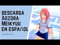 AOZORA MEIKYUU NOVELAS VISUALES PARA ANDROID EN ESPAÑOL