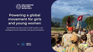 WAGGGS is powering a global movement for girls and young women with Open Social