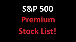 S&P 500 Premium Stock List