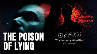 The Poison Of Lying