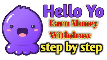 Hello Yo Eran Money Step by Step Hello Yo Eran Money Withdraw Information Hello Yo 2022 Scheme