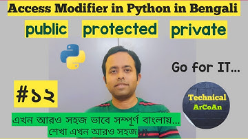 Access Modifier in Python in Bengali | Python Tutorial in Bangla |OOP| public | protected | private