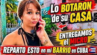 Lo BOTARON de su CASA en CUBA. Entregamos ESTO a una FAMILIA CUBANA. Ellos NECESITAN COMIDA 