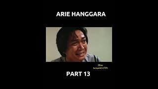 Arie Hanggara Part 13 #fyp #filmlawas #film