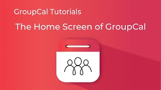 The Home Screen of GroupCal (Mobile) screenshot 5