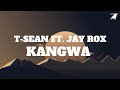 T-sean Kangwa Lyrics ft Jay Rox @Tseanbaila