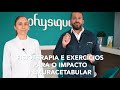 Impacto femoroacetabular do Quadril: Exercícios e Fisioterapia com Anete Morales e Dr. David Gusmão