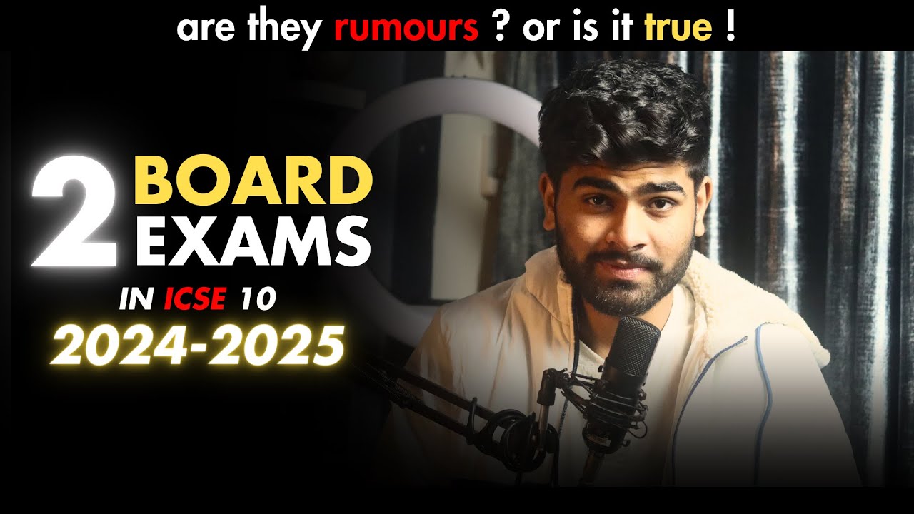 **2 Board Exams in ICSE Class 10 20242025** ICSE Class 10 2025