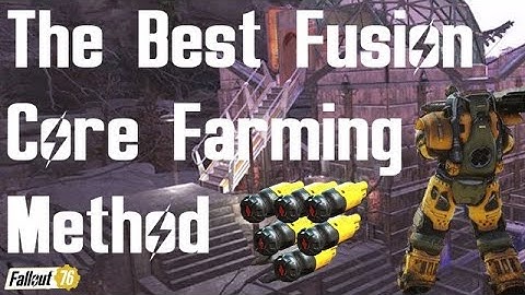 Best Fusion Core Farming Method - Fallout 76 | Simple Guide