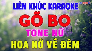Liên Khúc Karaoke Bolero Gõ Bo Guitar Hoa Nở Về Đêm Tone Nữ Nhạc Sống || Karaoke Đại Nghiệp