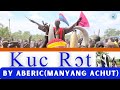 Kucrot (Dhëŋë Buɔɔr)- Another Deregel Hit Song by Aberic Manyang Achut (Official Music Video AG Pro)