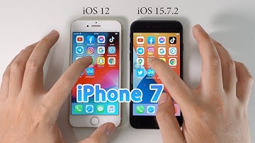 iOS 15.7.2 vs iOS 12 on iPhone 7 - You Won