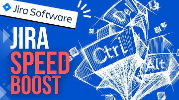 10 Jira Shortcuts to Save Time and Work Smarter