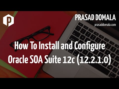 How to install and configure Oracle SOA Suite 12c (12.2.1.0)