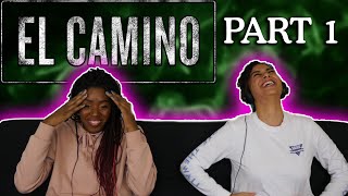 El Camino - Part 1 REACTION!!