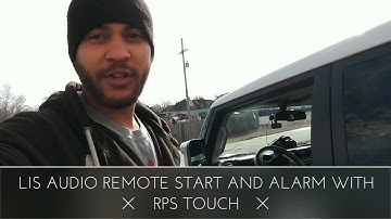 LIS Audio Keyless Remote Start and Alarm - RPS Touch