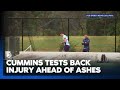 🚨 EXCLUSIVE 🚨 - Pat Cummins returns to the nets ahead of potential Ashes return 👀 I Fox Sports News