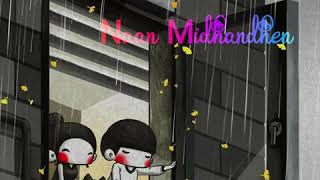 Tamil song/tamil love whatsapp stutas/tamil whatsapp Stutas/kinemaster editing/whatsapp stutas