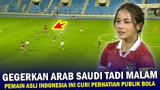 🔴 MATA LELAKI GA BISA KEDIP !! Pemain Asli Indonesia GEMPARKAN Arab Saudi Tadi Malam, Kapten Timnas screenshot 3