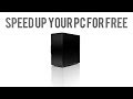 Speed Up Your PC for Free