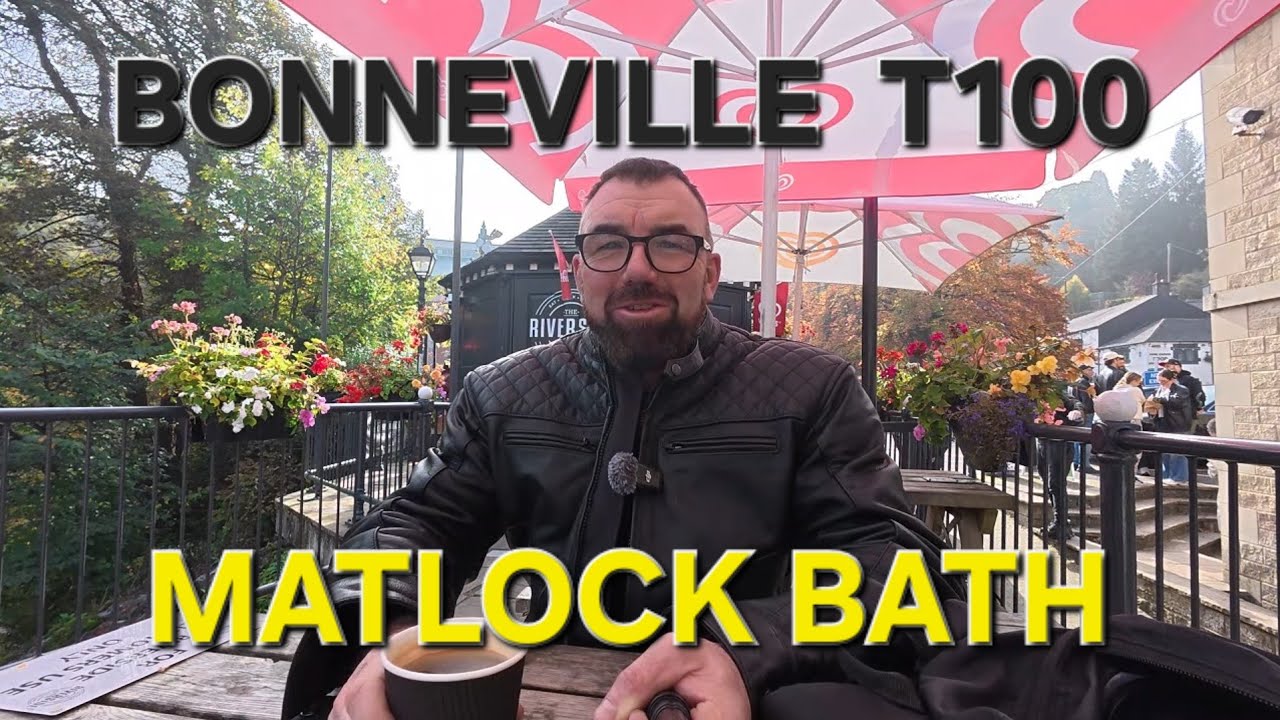 Matlock Bath on the Triumph bonneville T100 