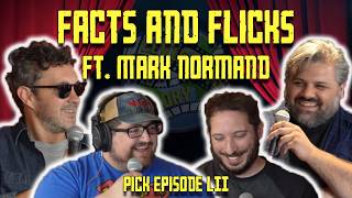 Episode #210: Pick Episode LII Featuring Mark Normand