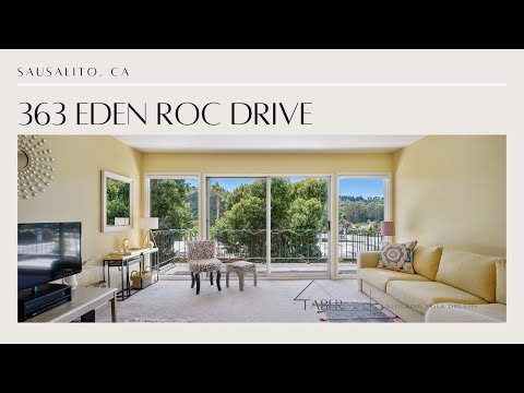 363 Eden Roc Dr, Sausalito, CA 94965 - Presented by Faber Real Estate Team