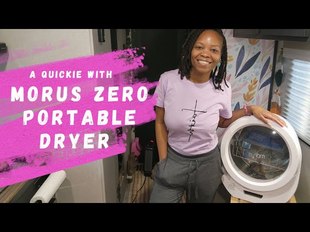 Sometimes a Quickie is All You Need  Solo Female Travel in Trailer - Morus  Zero Portable Dryer 