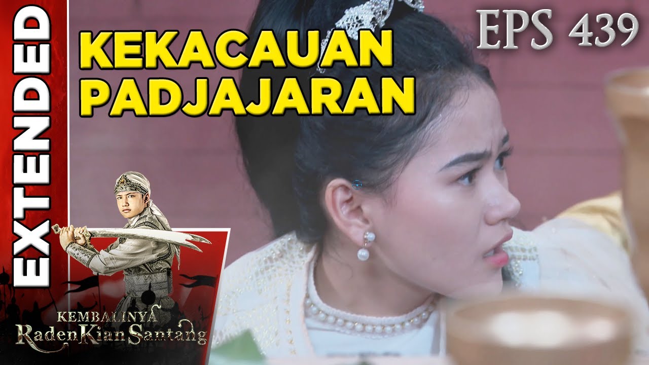 KACAU! Tamu Padjajaran Diracuni! Istana Dibakar - Kembalinya Raden Kian Santang