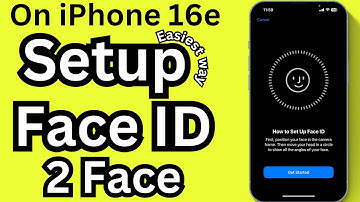 How to Set Up Face ID on iPhone 16e (Add Two Face)